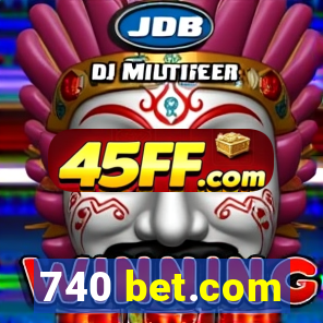 740 bet.com